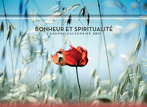 Bonheur et spiritualité : l'agenda-calendrier 2017