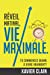 Réveil matinal, vie maximale.: Tu commences quand à vivre VRAIMENT?