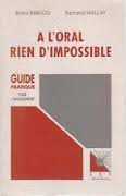 a l'oral rien d'impossible