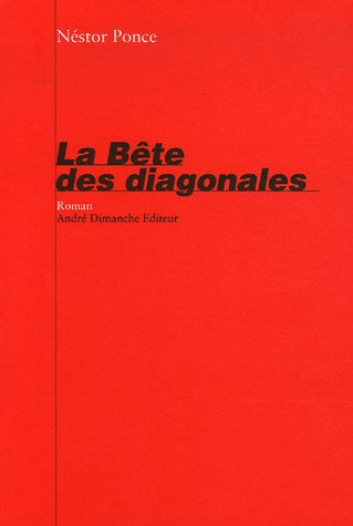 La bête des diagonales