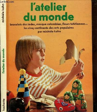 l'atelier du monde