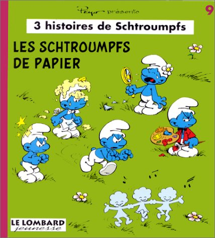 Trois histoires de Schtroumpfs. Vol. 9. Les schtroumpfs de papier. La Noël des Schtroumpfs. Le tourn