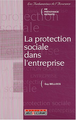 La protection sociale dans l'entreprise
