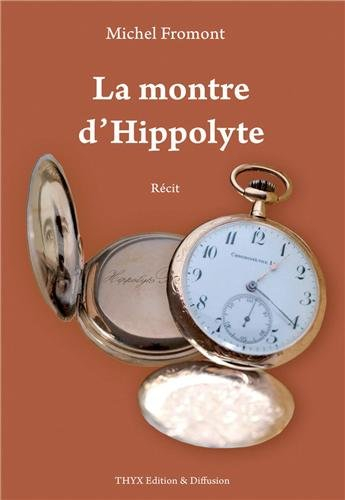 La Montre d'Hippolyte