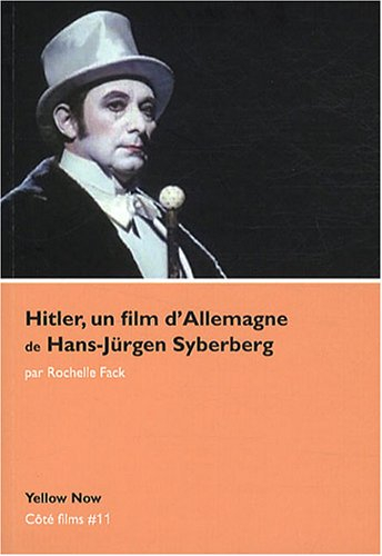 Hitler, un film d'Allemagne de Hans-Jürgen Syberberg : show people