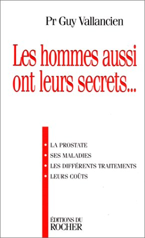 Les hommes aussi ont leurs secrets : entretiens avec Danièle Messager