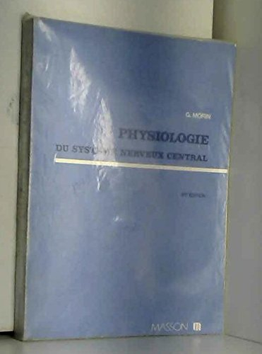 Physiologie du système nerveux central