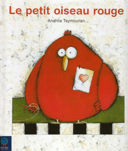 Le petit oiseau rouge