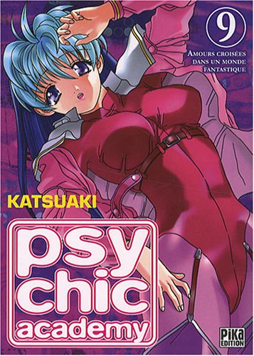 Psychic Academy : amours croisées dans un monde fantastique. Vol. 9