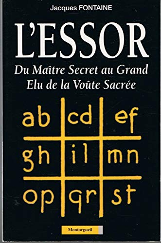 L'essor : du maître secret au grand élu de la voûte sacrée