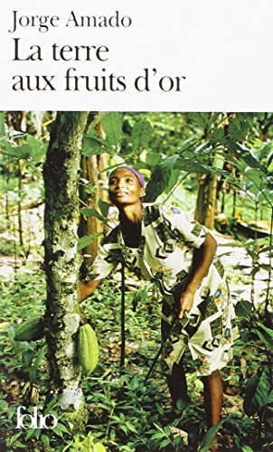 La terre aux fruits d'or