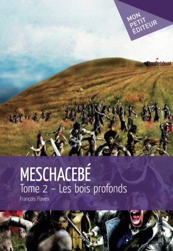 meschacebé - tome 2