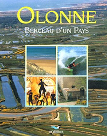 Olonne, berceau d'un pays