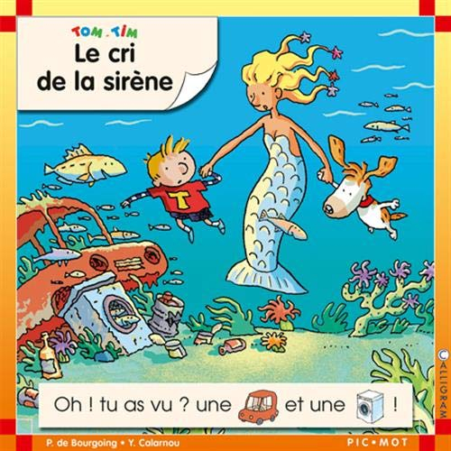 Tom et Tim. Vol. 2004. Le cri de la sirène