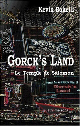 Gorck's Land. Vol. 1. Le temple de Salomon
