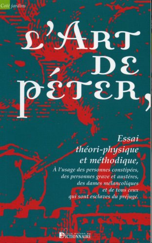 L'art de péter : essai théori-physique et méthodique à l'usage des personnes constipées, des personn