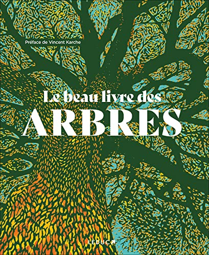 Le beau livre des arbres