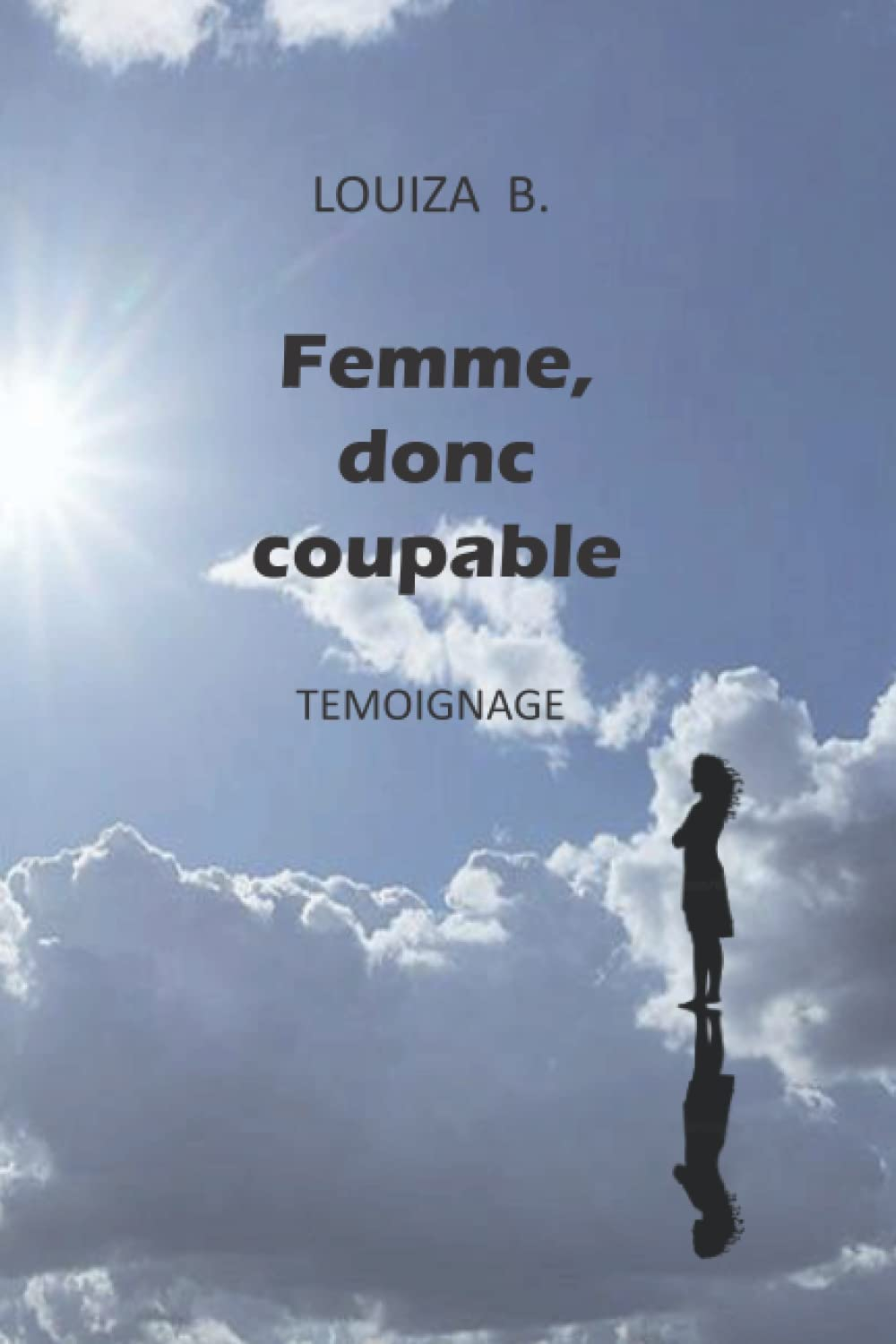 Femme, donc coupable