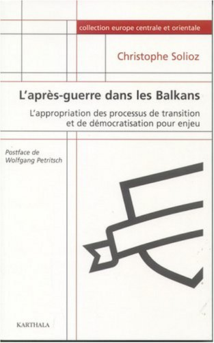 L'après-guerre dans les Balkans