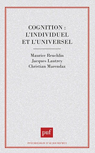 Cognition, l'individuel et l'universel