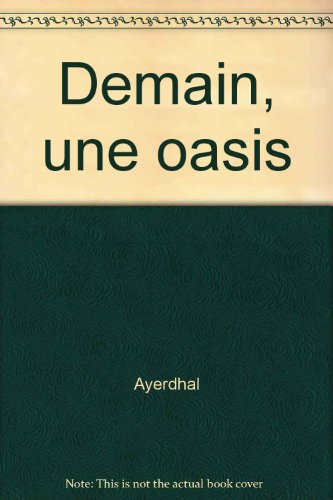 Demain, une oasis