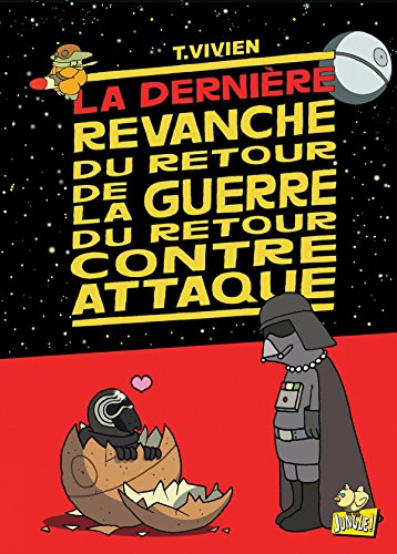 La dernière revanche du retour de la guerre du retour contre-attaque