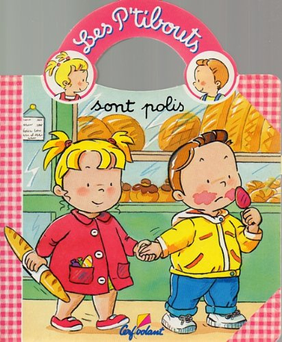Les P'tibouts. Les P'tibouts sont polis