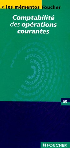 Comptabilité des opérations courantes : conforme au plan comptable général