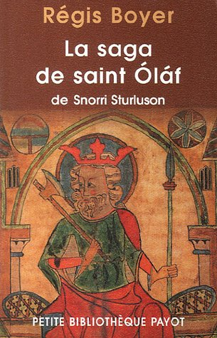 La saga de saint Olaf : tirée de la Heimskringla