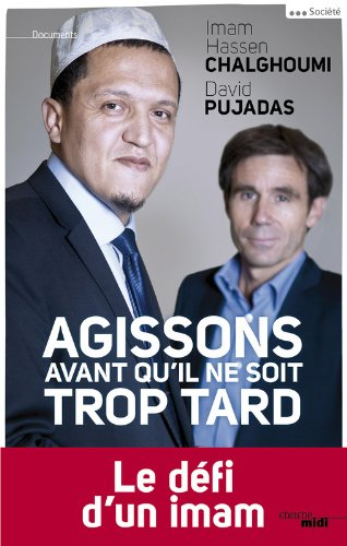 Agissons avant qu'il ne soit trop tard