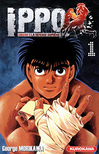 Ippo : saison 3, la défense suprême. Vol. 1