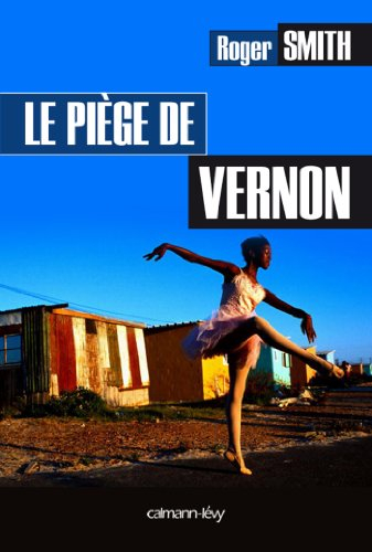 Le piège de Vernon