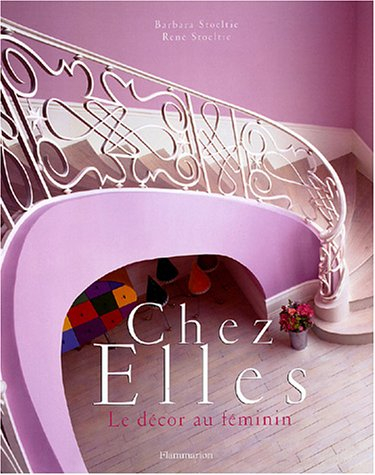 Chez elles : le décor au féminin