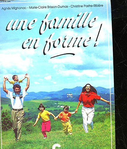 Une Famille en forme !