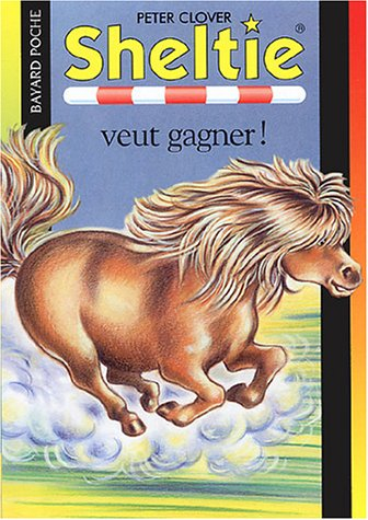 sheltie, tome 23 : sheltie veut gagner !