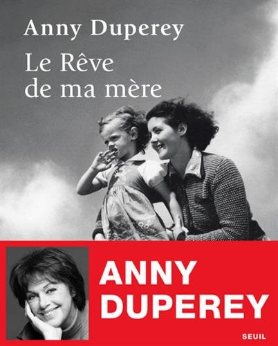 Le rêve de ma mère : récit