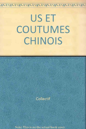 Us et coutumes chinois