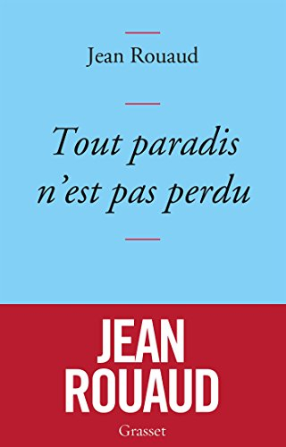 Tout paradis n'est pas perdu : chronique de 2015 à la lumière de 1905