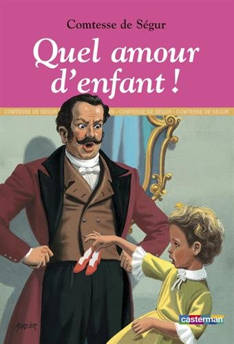 Quel amour d'enfant !