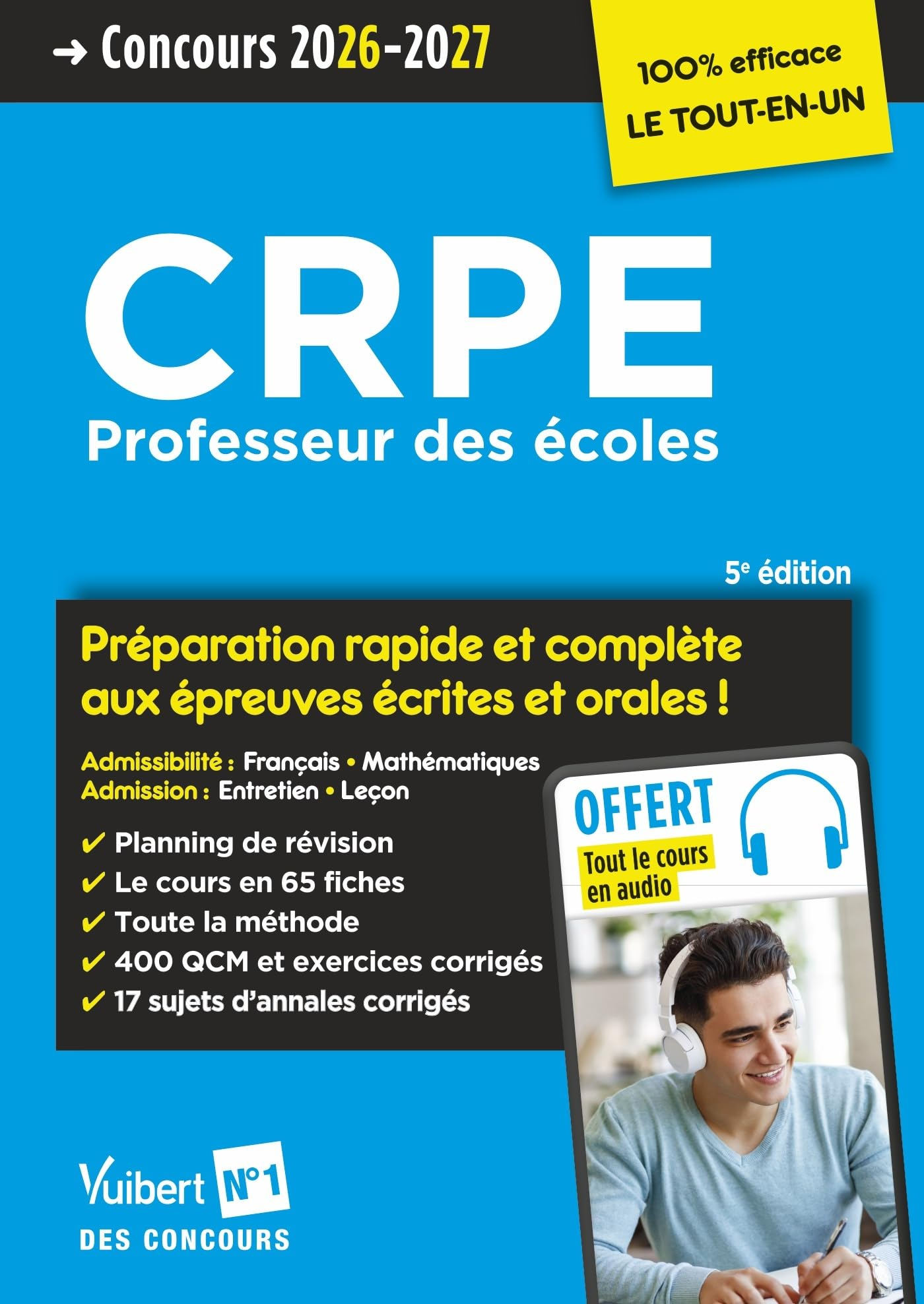 CRPE, professeur des écoles : préparation rapide et complète aux épreuves écrites et orales ! : conc