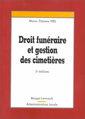 Droit funéraire et gestion des cimetières