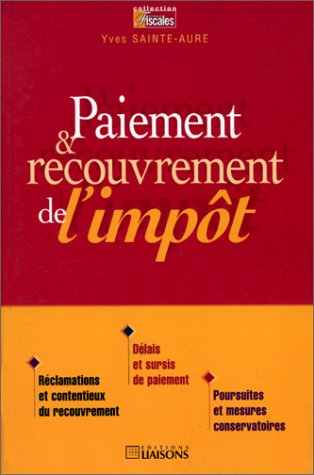 Paiement et recouvrement de l'impôt