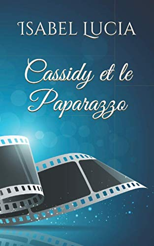 Cassidy et le Paparazzo
