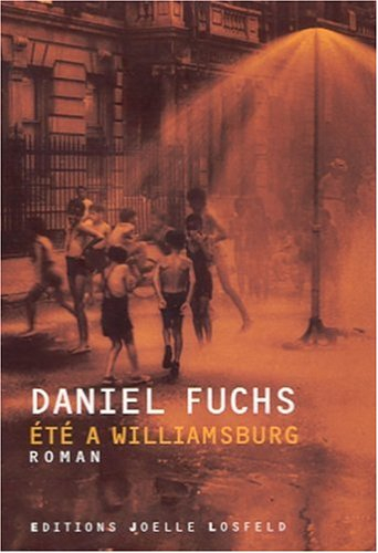 Trilogie de Williamsburgh. Vol. 1. Eté à Williamsburgh