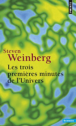 Les trois Premières Minutes de l'univers