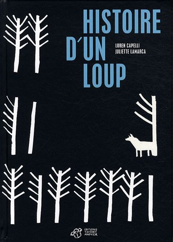 Histoire d'un loup