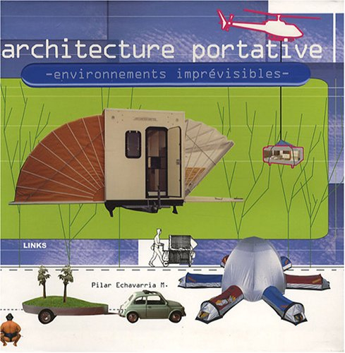 Architecture portative : environnements imprévisibles