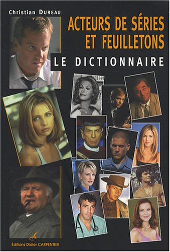 Dictionnaire des acteurs de séries et de feuilletons