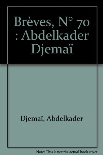 brèves, n, 70 : abdelkader djemaï