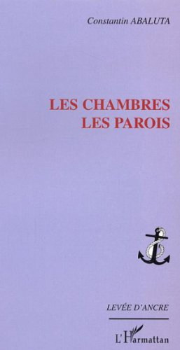 Les chambres, les parois